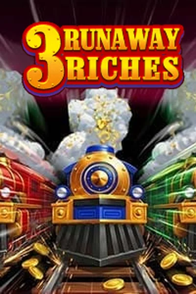 3 Runaway Riches